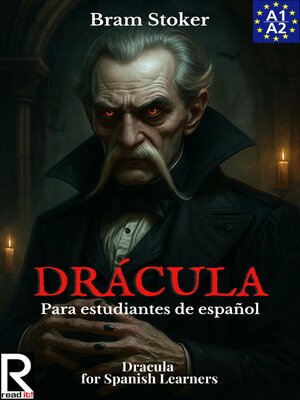 cover image of Drácula para estudiantes de español. Nivel A1-A2. Principiantes